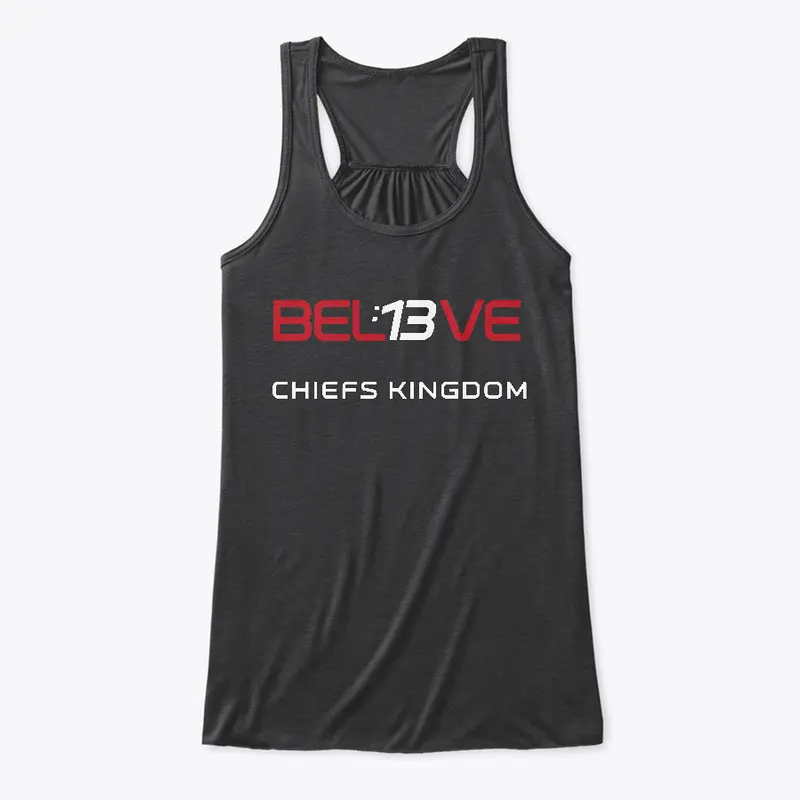 Womens Believe:13 Chiefs Kingdom